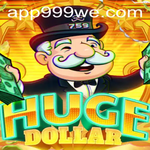 HugeDollar: Descubra o Jogo que Está Fazendo Sucesso com a 999WE.com